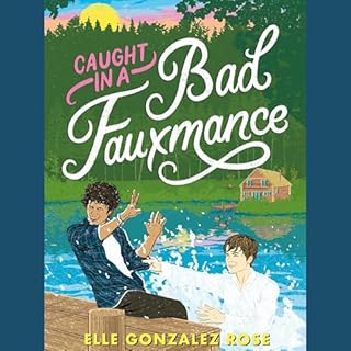 Caught in a Bad Fauxmance Audiolibro Por Elle Gonzalez Rose arte de portada