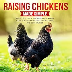 Raising Chickens Made Simple Audiolibro Por MagTy Farms arte de portada