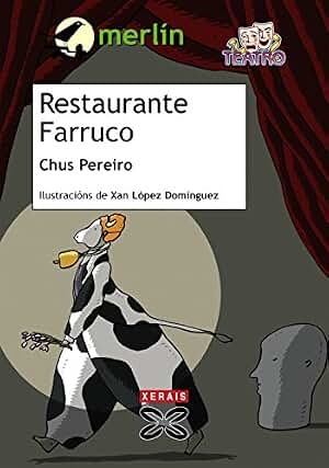 Restaurante Farruco (INFANTIL E XUVENIL - MERLÍN - De 9 anos en diante)
