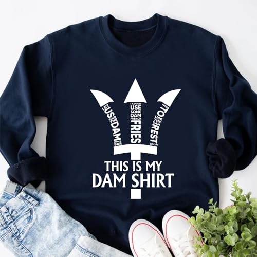 This is My Dam Sweatshirt, Percy Jackson Sweatshirt, Inspired For Women And Men Sweatshirt4