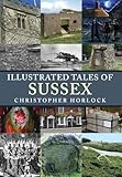 Illustrated Tales of Sussex
