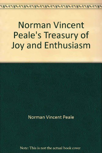 Norman Vincent Peale's Treasury of Joy & Enthus... 0800784502 Book Cover