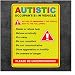 Autistic Occupant in Vehicle - Sticker Decal Autism Awareness car Truck Window