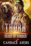 THORN (Bears of Burden Book 1)