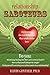 Relationship Saboteurs: Overcoming the Ten Behaviors that Undermine Love