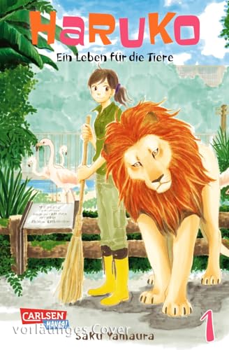Haruko - Ein Leben für die Tiere 1: Realistischer und einfühlsamer Einblick in einen Tierpark und den Berufsalltag einer Tierpflegerin