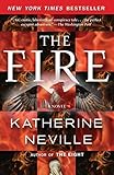  The Fire: A Novel by Neville, Katherine (2009) Paperback