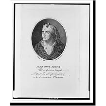 Snapshots of the Past Jean Paul Marat, ne a Geneve l'an 1743