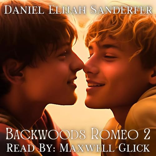 Backwoods Romeo 2 by Daniel Elijah Sanderfer episode artwork