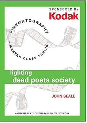 Kodak Cinematography: Lighting Dead Poets Society With John Seale by AFTRS