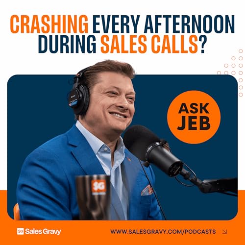 How to Overcome Sales Burnout and Stop Crashing During Long Days (Ask Jeb)