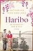 Haribo - So schmeckt das Glück: Roman (Die Haribo-Saga 1) Haribo günstig Kaufen-Haribo - So schmeckt das Glück: Roman (Die Haribo-Saga 1)