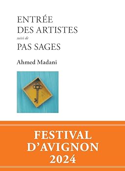 Paperback Entrée des artistes suivi de Pas sages [French] Book