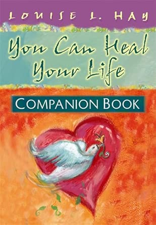 You Can Heal Your Life Companion Book-Wow! eBook