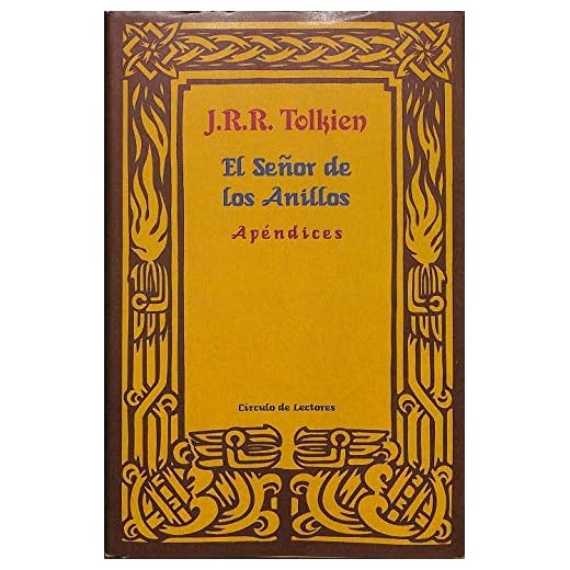 EL SEÑOR DE LOS ANILLOS: APÉNDICES