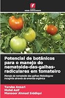 Potencial de botânicos para o manejo do nematoide-das-galhas-radiculares em tomateiro: Manejo do nematoide das galhas Meloidogyne incognita através de emenda orgânica (Portuguese Edition) 3841722474 Book Cover