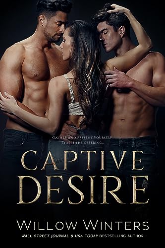 Captive Desires (To Be Claimed Saga Book 5)