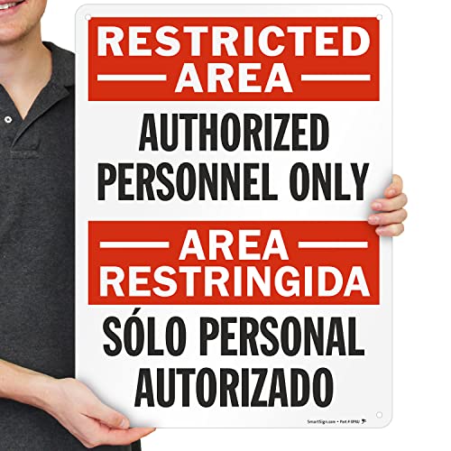 SmartSign Znak dwujęzyczny "Restricted Area - Authorized Personnel Only" | 45 cm x 61 cm aluminium