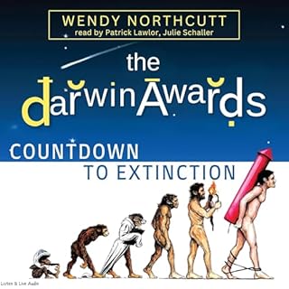 The Darwin Awards: Countdown To Extinction Audiolibro Por Wendy Northcutt arte de portada