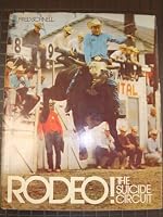 Rodeo the Suicide Circuit 0528881302 Book Cover