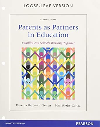 Parents as Partners in Education: Families and Schools Working Together ...