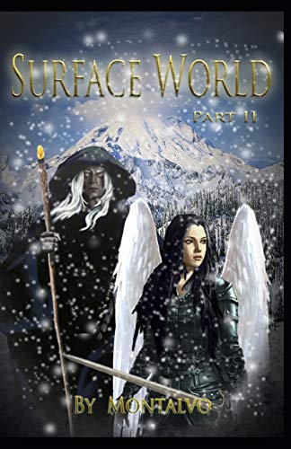 Surface World: Book 1 part II: 2