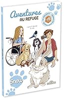 S.P.A. - Aventures au refuge - Snow (03) 2821214138 Book Cover