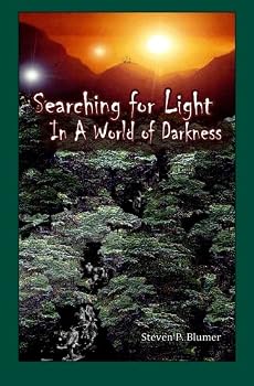 Searching for Light In A World of Darkness