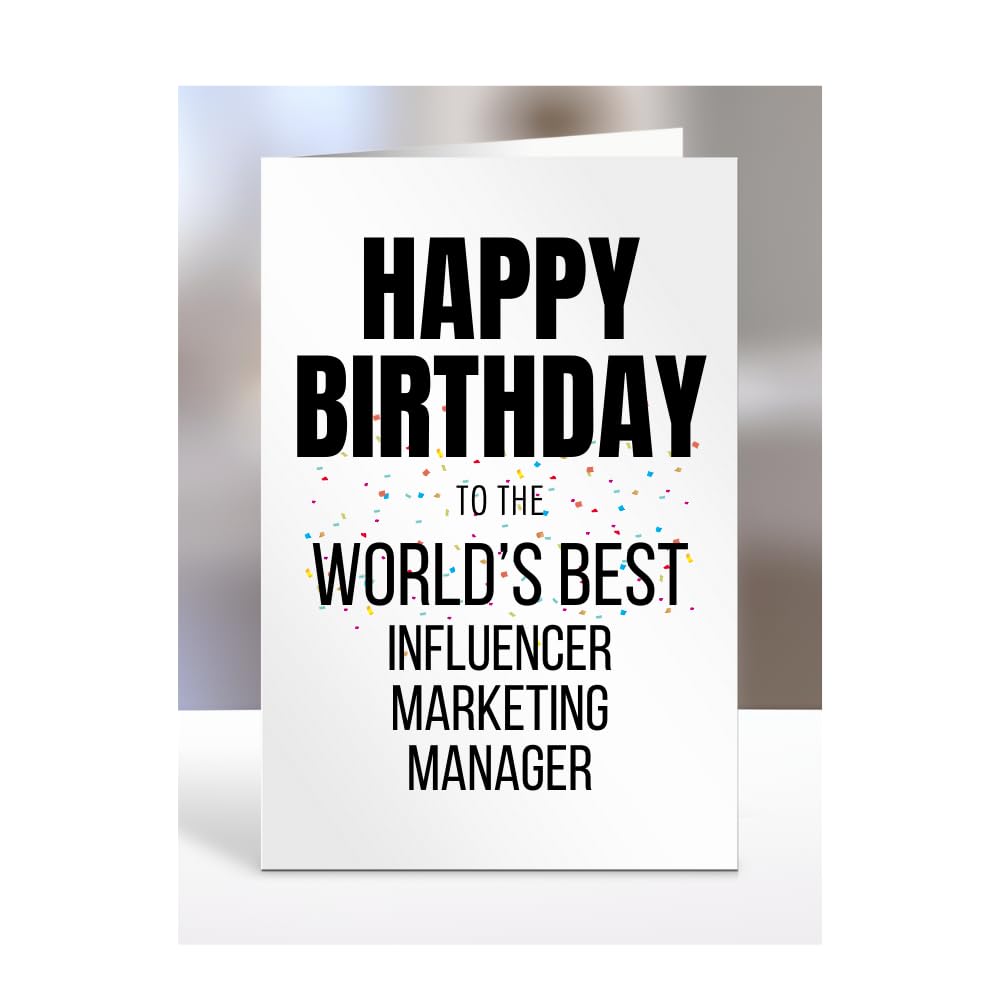 Happy Birthday to the World's Best Influencer Marketing Manager Card, Great Gift for Work Colleagues, Boss, Manager, Funny Presents, Joke, Silly, A5-224b_113 — image 1