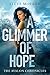 A Glimmer of Hope (The Avalon Chronicles Book 1)