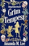 Grim Tempest (Aisling Grimlock Book 8)