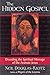 The Hidden Gospel: Decoding the Spiritual Message of the Aramaic Jesus