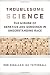 Troublesome Science: The Misuse of Genetics and Genomics in Understanding Race (Race, Inequality, and Health)