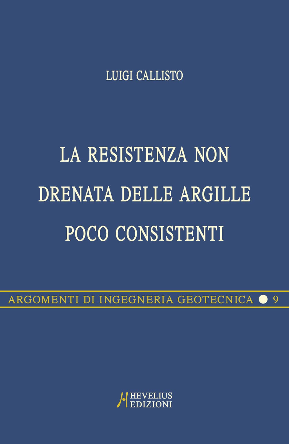 La Resistenza Non Drenata Delle Argille Poco Consistenti - 4