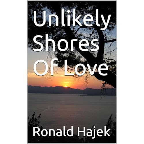 Unlikely Shores Of Love by Ronald Hajek episode artwork