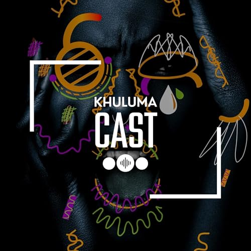 Khuluma Cast cover art