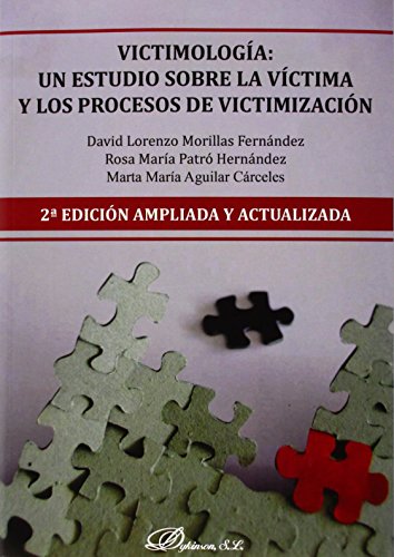 Portada de Victimología. Un estudio sobre la víctima y los procesos de victimización
