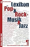 ABIS_BUCH Ein umfassendes Pop- Rock- & Jazz-Lexikon: Informationen in über 4.200 Einträgen