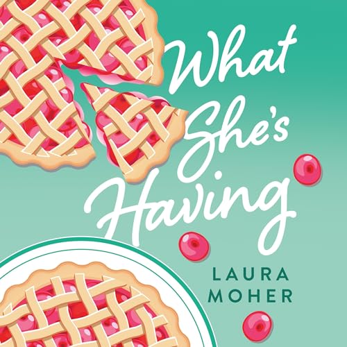 What She's Having by Laura Moher episode artwork