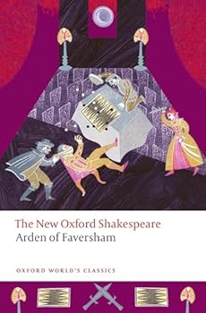 Paperback The Tragedy of Master Arden of Faversham: The New Oxford Shakespeare Book
