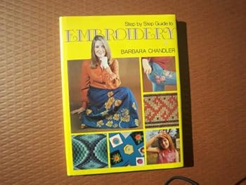 Hardcover Step by Step Guide to Embroidery Book