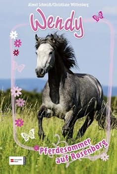 Hardcover HIT: Wendy. Pferdesommer auf Rosenborg [German] Book