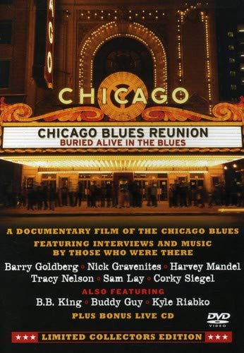 Chicago Blues Reunion - Buried Alive In The Blues [USA] [DVD]