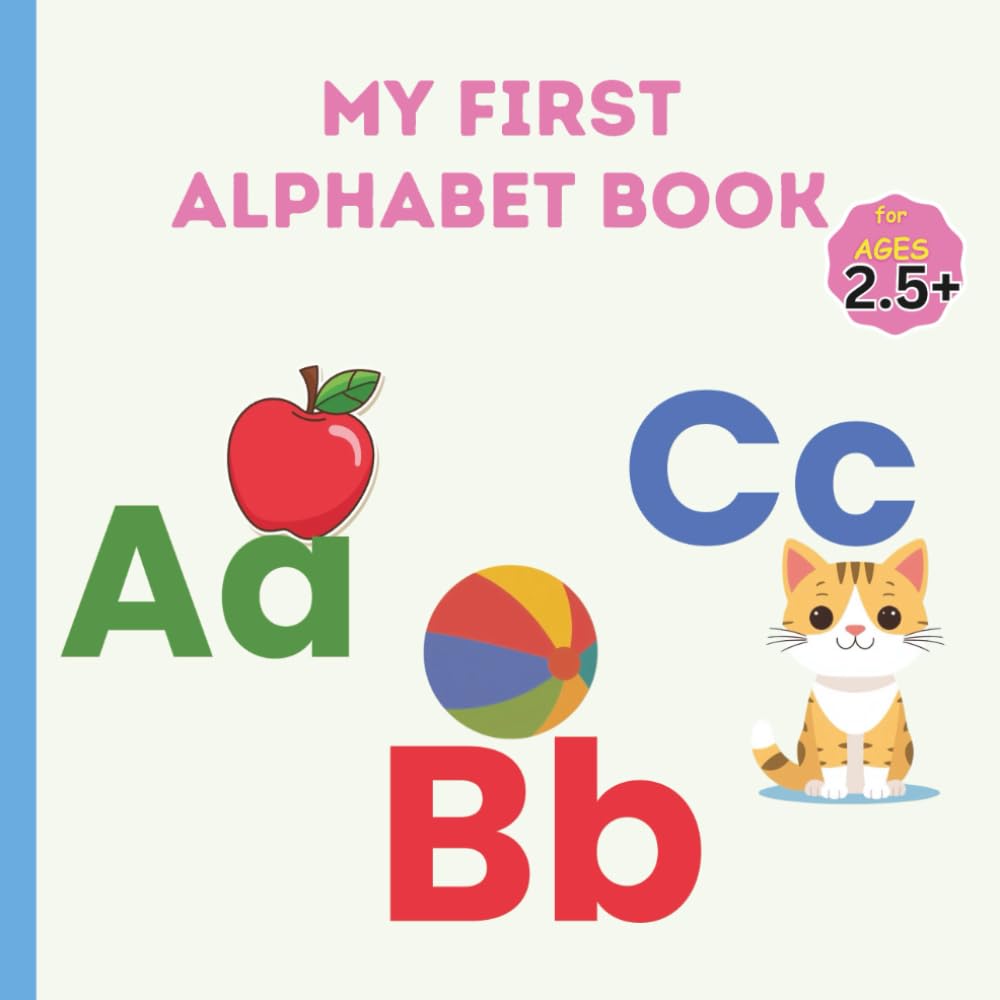 MY FIRST ALPHABET BOOK