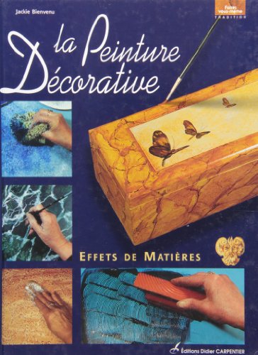 La Peinture Décorative : Effets de matière