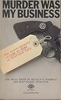 Murder Was My Business 0583122434 Book Cover