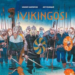 ¡Vikingos! (Infantil)