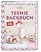 Produktbild Teenie Backbuch: Dr. Oetker meets #Baking: Der SPIEGEL Bestseller mit kreativen Backideen und Trendgebäcke für Dich und deinen nächsten Post. (Teenie-Reihe)