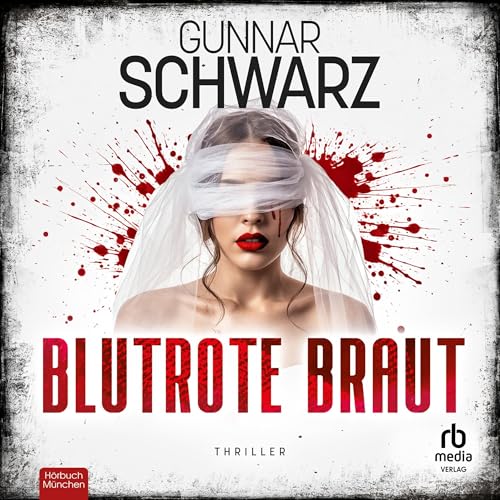 Blutrote Braut Audiolibro Por Gunnar Schwarz arte de portada