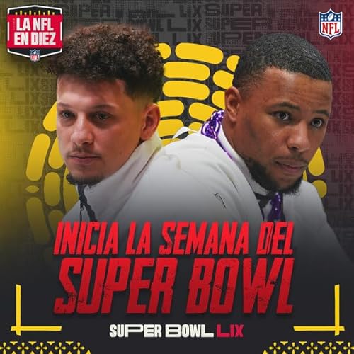 Lo mejor de Opening Night rumbo al Super Bowl LIX, desde New Orleans Podcast Por  arte de portada